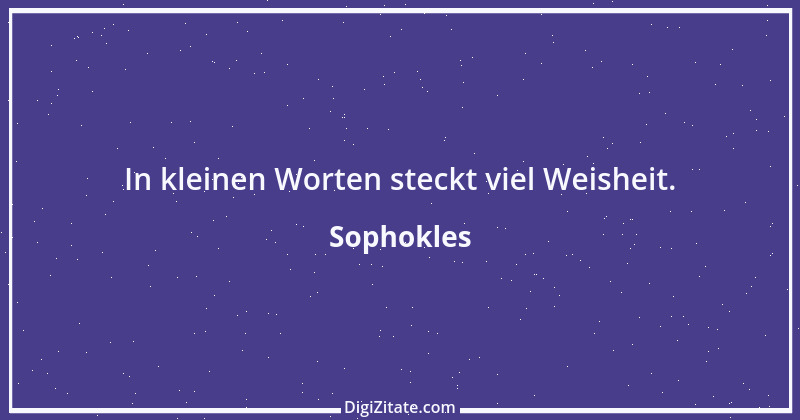 Zitat von Sophokles 48