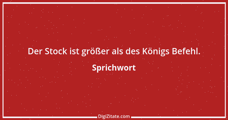 Zitat von Sprichwort 6768