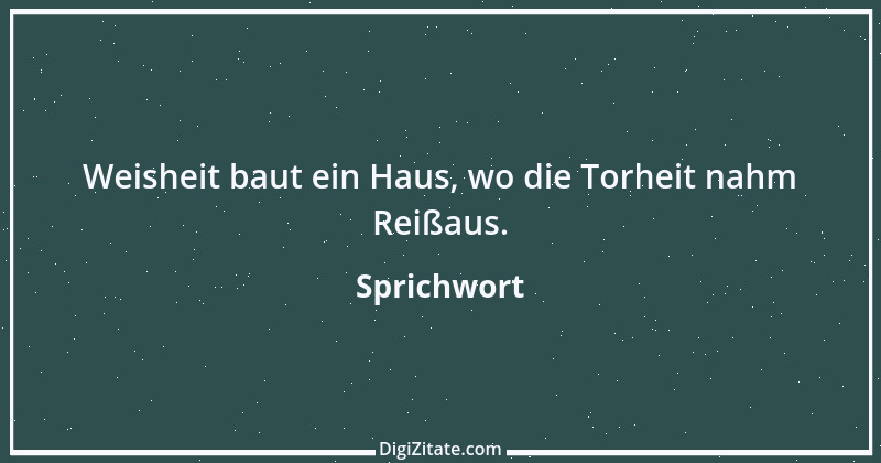 Zitat von Sprichwort 768