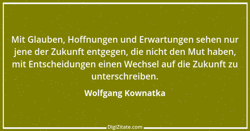 Zitat von Wolfgang Kownatka 20