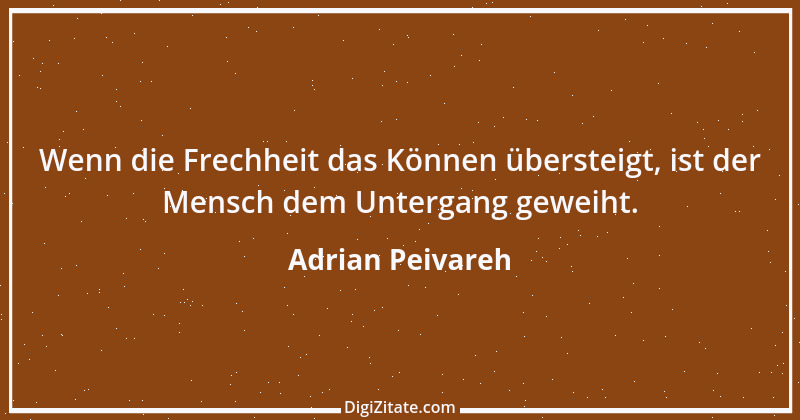 Zitat von Adrian Peivareh 15