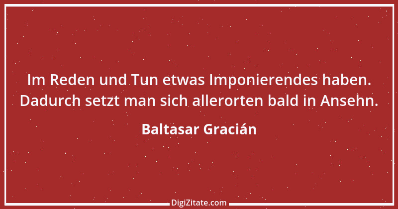 Zitat von Baltasar Gracián 31