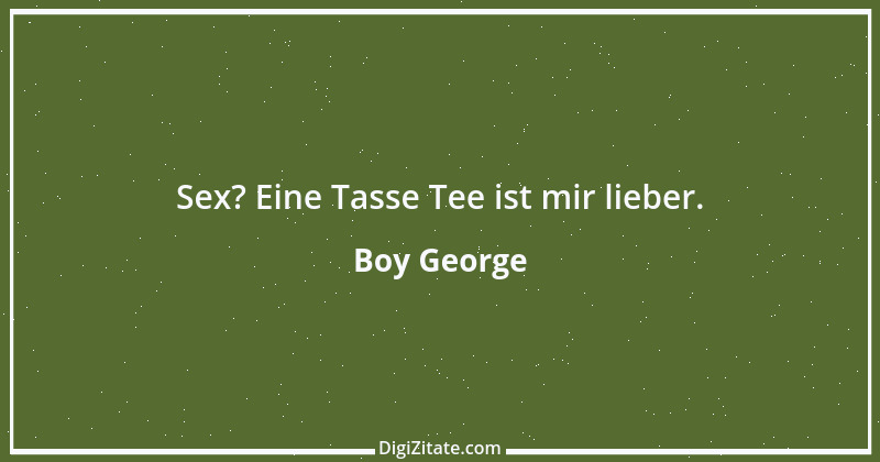 Zitat von Boy George 3