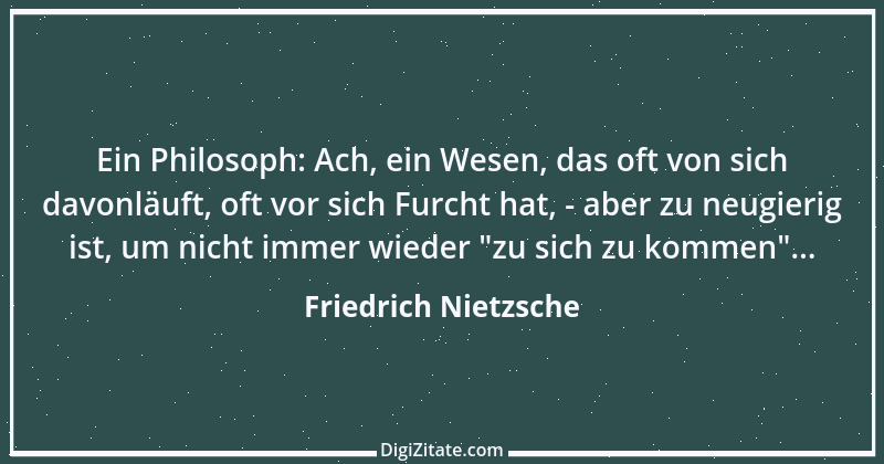 Zitat von Friedrich Nietzsche 163