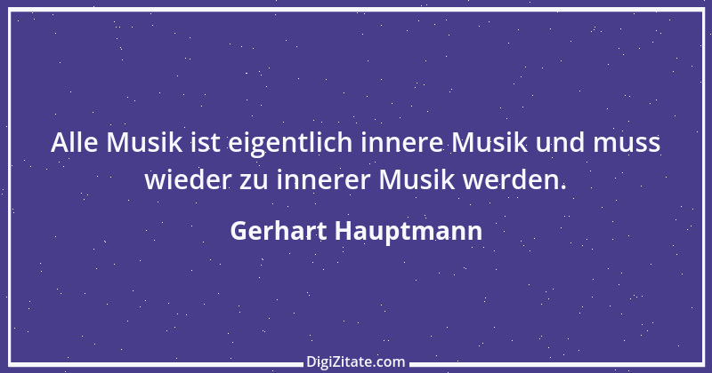 Zitat von Gerhart Hauptmann 24