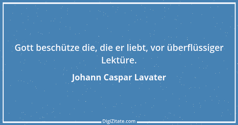 Zitat von Johann Caspar Lavater 196