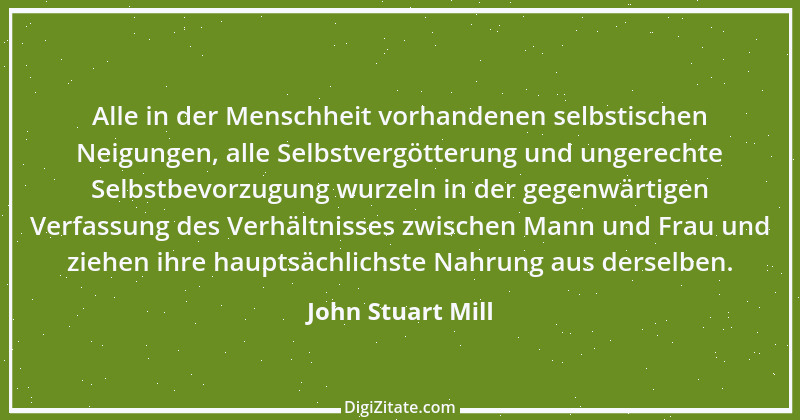 Zitat von John Stuart Mill 1