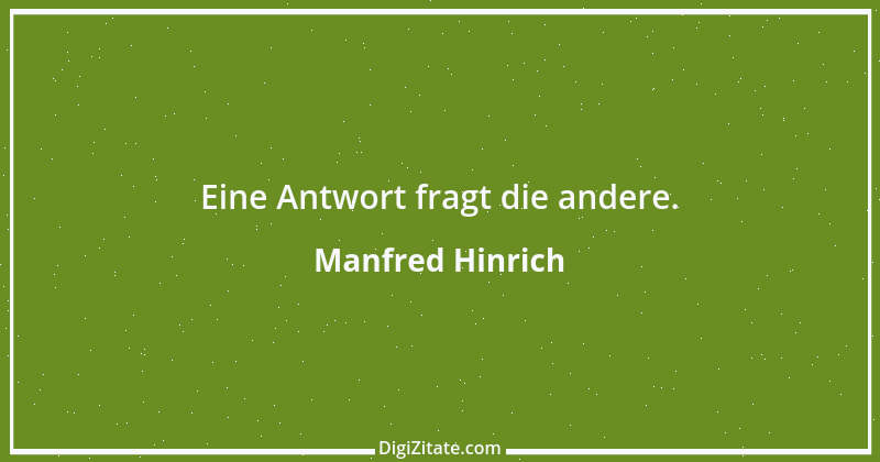 Zitat von Manfred Hinrich 2400