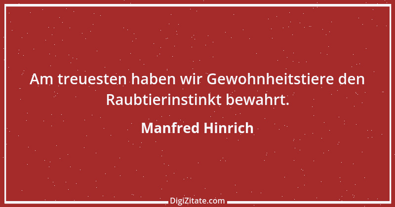 Zitat von Manfred Hinrich 3400