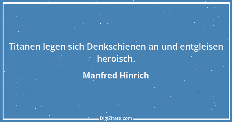 Zitat von Manfred Hinrich 400