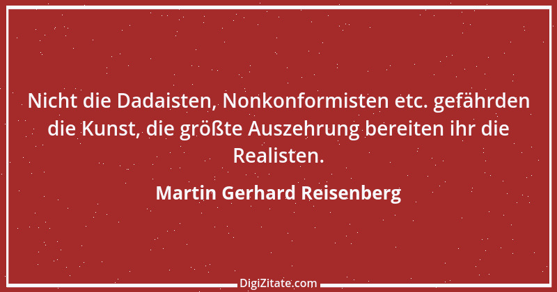 Zitat von Martin Gerhard Reisenberg 541