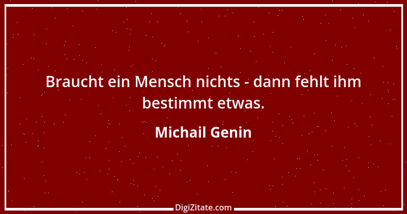 Zitat von Michail Genin 79