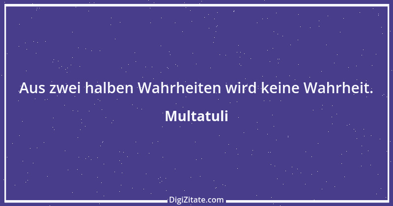 Zitat von Multatuli 13