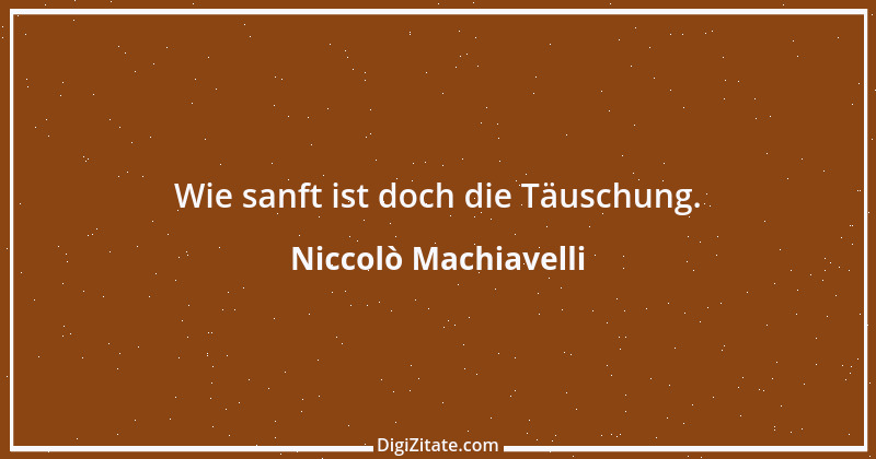 Zitat von Niccolò Machiavelli 86