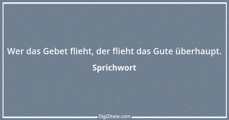 Zitat von Sprichwort 12218