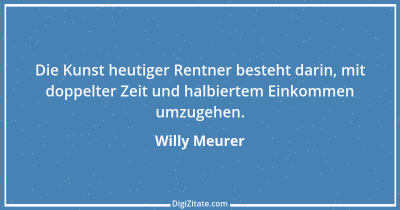 Zitat von Willy Meurer 1527