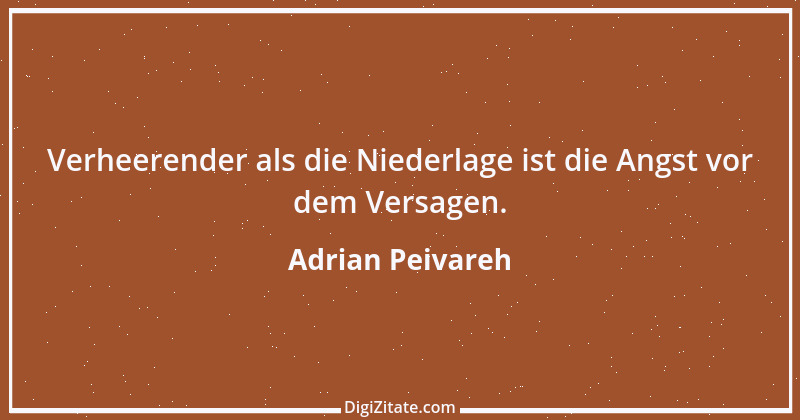 Zitat von Adrian Peivareh 16