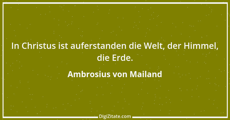 Zitat von Ambrosius von Mailand 4