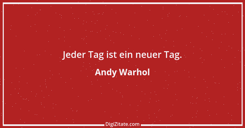 Zitat von Andy Warhol 7