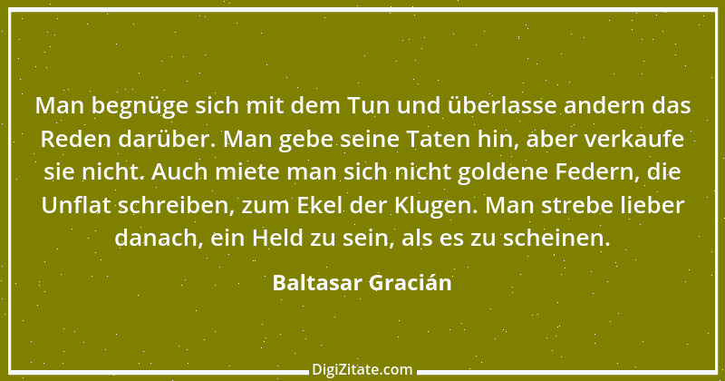 Zitat von Baltasar Gracián 32