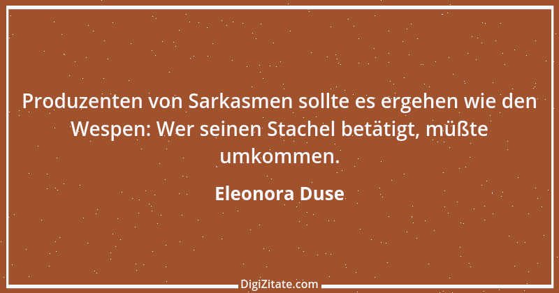 Zitat von Eleonora Duse 2