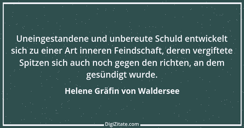 Zitat von Helene Gräfin von Waldersee 108