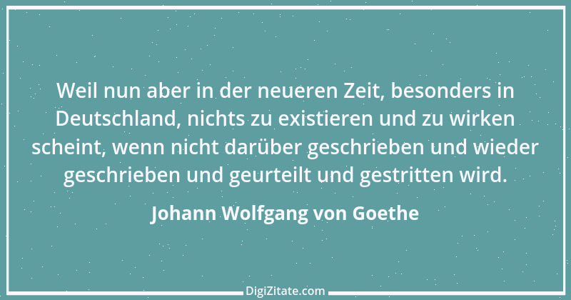 Zitat von Johann Wolfgang von Goethe 227