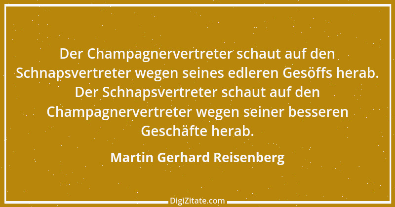 Zitat von Martin Gerhard Reisenberg 542