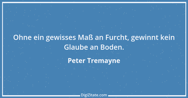 Zitat von Peter Tremayne 48