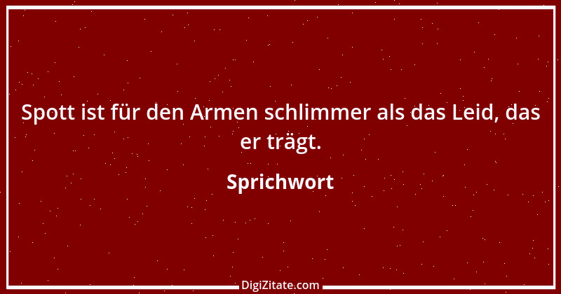 Zitat von Sprichwort 10219