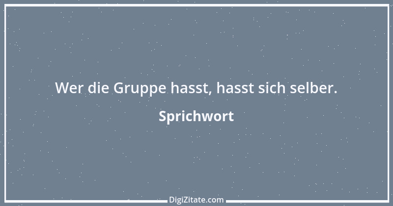 Zitat von Sprichwort 3219