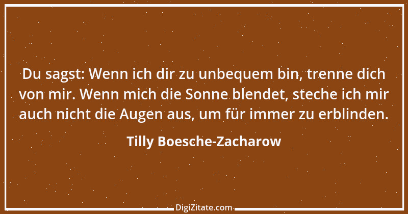 Zitat von Tilly Boesche-Zacharow 15