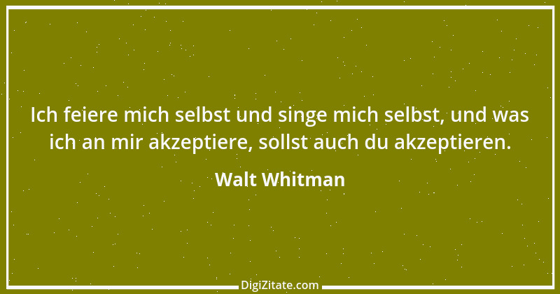 Zitat von Walt Whitman 4