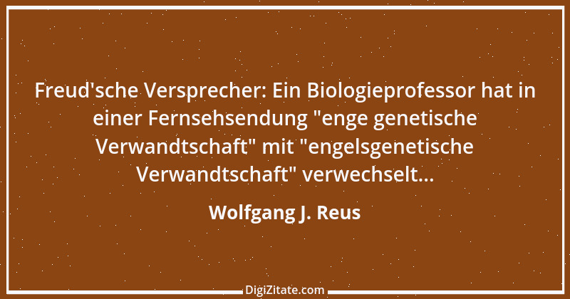 Zitat von Wolfgang J. Reus 1067