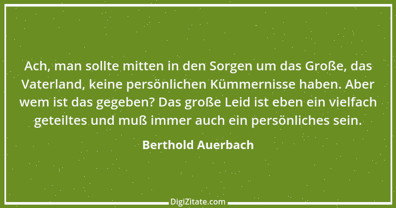 Zitat von Berthold Auerbach 73