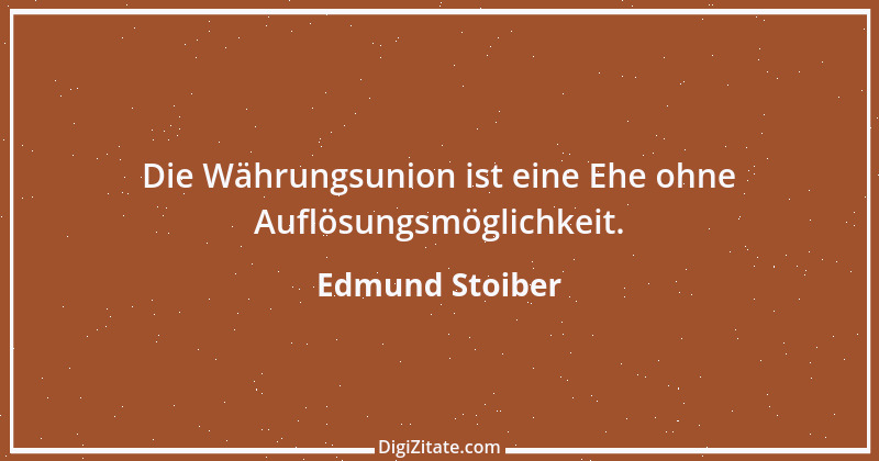 Zitat von Edmund Stoiber 73