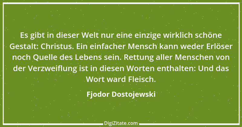 Zitat von Fjodor Dostojewski 17