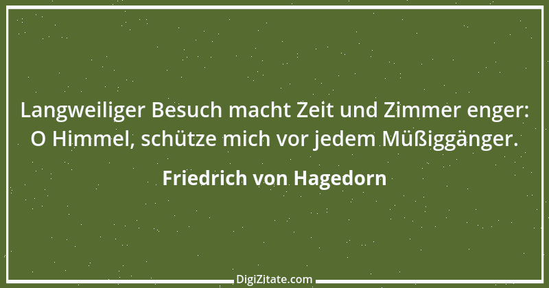 Zitat von Friedrich von Hagedorn 14