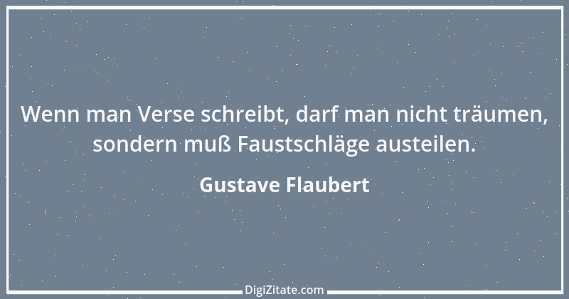 Zitat von Gustave Flaubert 71