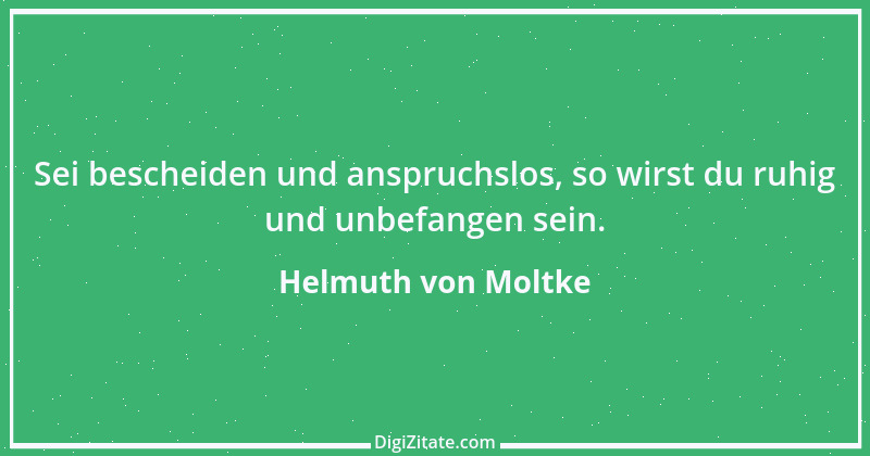 Zitat von Helmuth von Moltke 30