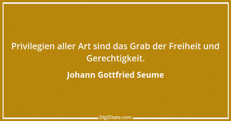 Zitat von Johann Gottfried Seume 161