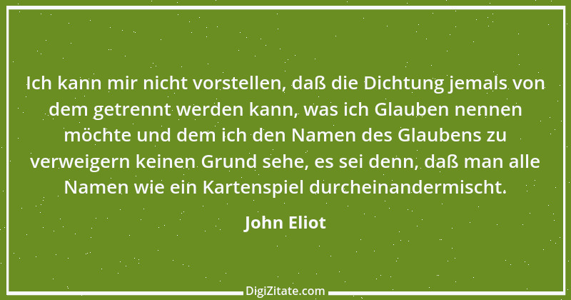 Zitat von John Eliot 2