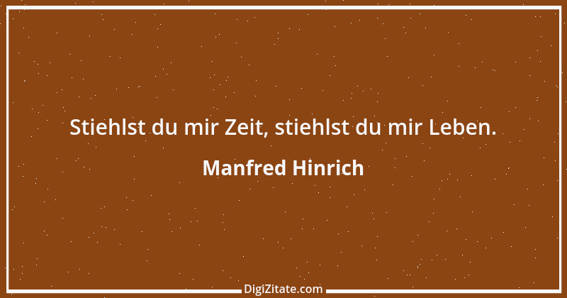 Zitat von Manfred Hinrich 1402