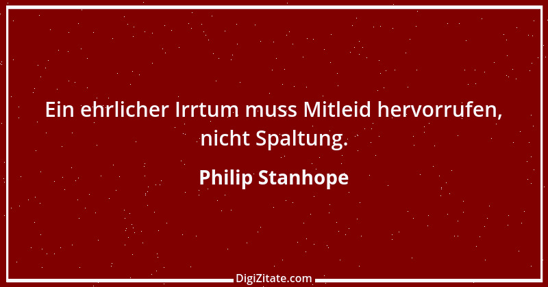 Zitat von Philip Stanhope 129