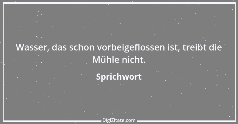 Zitat von Sprichwort 3220