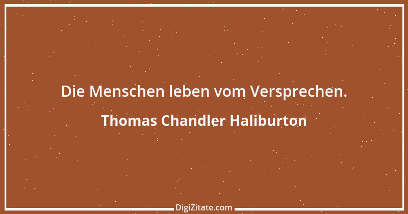 Zitat von Thomas Chandler Haliburton 1