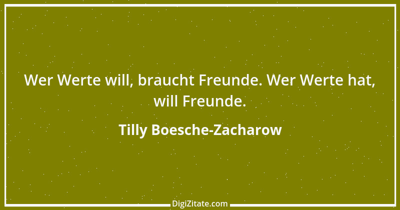 Zitat von Tilly Boesche-Zacharow 16