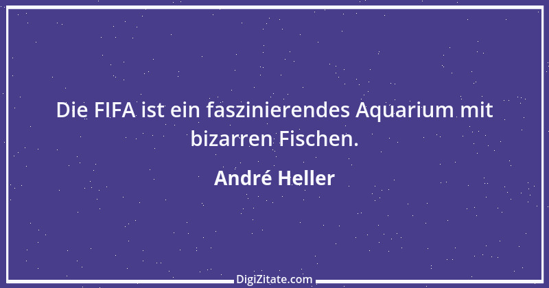 Zitat von André Heller 8