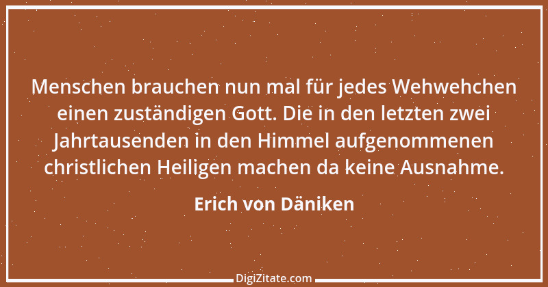 Zitat von Erich von Däniken 4