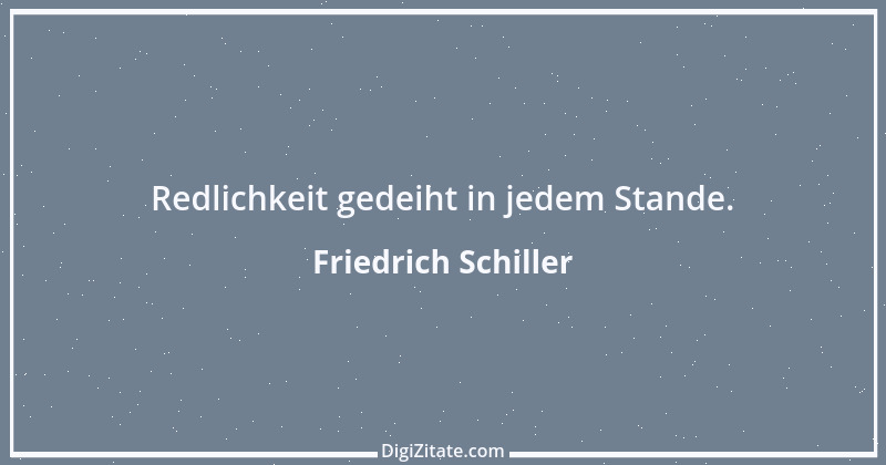 Zitat von Friedrich Schiller 746